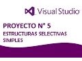 Visual Basic NET - Parte 5 Estructuras Selectivas Simples