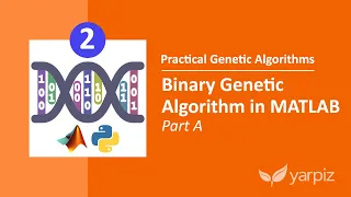 Binary Genetic Algorithm in MATLAB - Part A