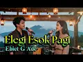 Elegi Esok Pagi – Ebiet G. Ade (Acoustic Version) | Duet Cowok Cewek yang Lembut \u0026 Bikin Adem