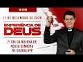 EXPERIÊNCIA DE DEUS | 11/12/25 | 7º DIA DA NOVENA DE NOSSA SENHORA DE GUADALUPE