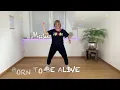 Lagu Born to be Alive - WE LOVE DANCE