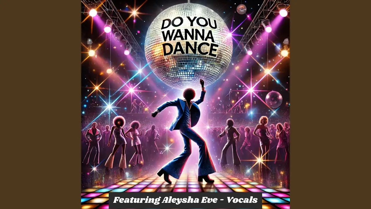 DO YOU WANNA DANCE (feat. Aleysha Eve (vocals)) DO YOU WANNA DANCE (feat. Aleysha Eve (vocals))