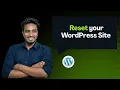 WP Reset plugin - speed up WordPress development