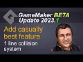 One line collision system - Add casually GameMaker beta