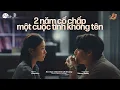 Lagu 𝐏𝐥𝐚𝐲𝐥𝐢𝐬𝐭 'Hai năm cố chấp một cuộc tình không tên' ☃️Nhạc Ballad Chill Nhẹ Nhàng Buồn Tâm Trạng #3