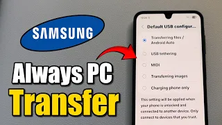 How to Always Allow Photo Transferring to PC on Samsung Phone