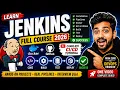 Jenkins Full Course 2026 Complete Tutorial with Docker for Beginners to DevOps Engineer