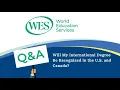 Will My International Degree Be Recognized in the U S and Canada