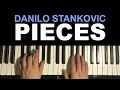 Download Lagu How To Play - Danilo Stankovic - Pieces (Piano Tutorial Lesson)
