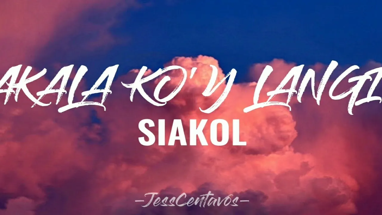 Akala ko'y langit | Siakol | Lyric Video #jesscentavos #siakol