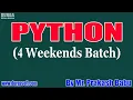 PYTHON 4 Weekends Batch tutorials by Mr Prakash Babu On 21-03-2021 3PM