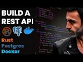 Build a Rest API using Rust Postgres Docker