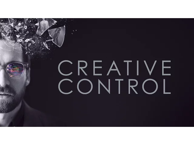 Creative Control - Official Trailer