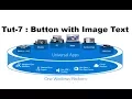 How to put an image into a button control in UWP Tutorial part-7