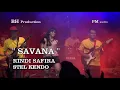 RINDI SAFIRA - STEL KENDO - SAVANA - LIVE KEBONSARI