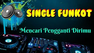 Download Mencari Pengganti Dirimu • NRC™ Andy • Single Funkot MP3