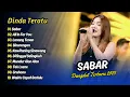 Download Lagu Dinda Teratu - SABAR - ALL IN FOR YOU - LANANG TENAN - SINARENGAN || DANGDUT TERBARU 2025