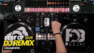 DJ REMIX 2025 45 The Best Remixes Mashups Of Popular Songs Mixed By Deejay FDB  DJ REMIX 2025 45 The Best Remixes Mashups Of Popular Songs Mixed By Deejay FDB