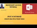 How to split a Microsoft Access Database and create multiple users