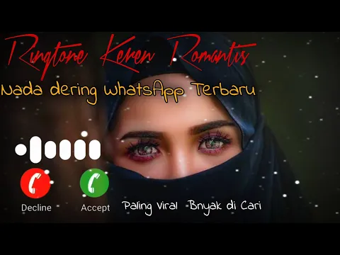 Download MP3 Nada Dering Keren🎧Nada Dering WhatsApp Terbaru🎵Ringtone Indian Paling Viral Terbaru