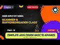 User Input by Scanner BufferedReader in Java Ch-1 P-8 Complete Java Course in Hindi