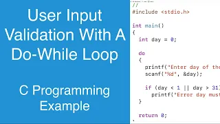 User Input Validation With A Do-While Loop C Programming Example