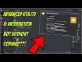 How To Make An Advanced Moderation Utility Bot WITHOUT CODING