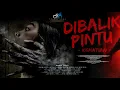 Lagu FILM HOROR BIOSKOP INDONESIA TERBARU 2025  DIBALIK PINTU KEMATIAN  #filmhororterbaru2025 #filmhoror