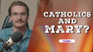What is the deal with Catholics and Mary HallowApp