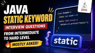 Java Static Keyword - 90 Devs Get These Interview Questions Wrong