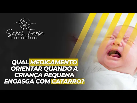 Download MP3 Qual medicamento orientar quando a criança pequena engasga com catarro?