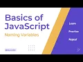 JavaScript Series The Art of Naming Variables - Beginners