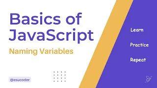 JavaScript Series The Art of Naming Variables - Beginners