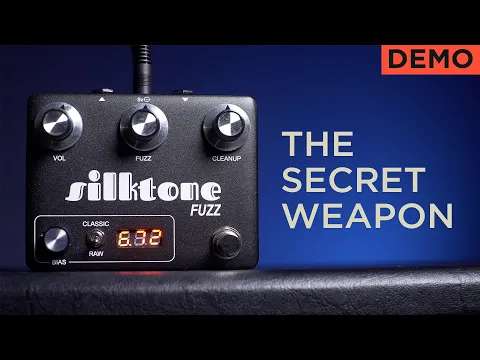 Silktone Fuzz+ | Delicious Audio