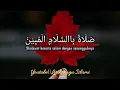 Download Lagu Sholatum bissalamil mubin | Ceng Zamzam | Lirik dan Terjemahan