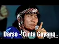 Download Lagu LAGU POP SUNDA LAWAS TERBAIK DAN HITS PILIHAN ENAK DIDENGAR DALAM PERJALANAN - DARSO - CINTA GOYANG