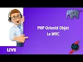 8 - Live Coding PHP Oriente Objet