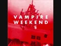 vampire weekend-  A punk lyrics