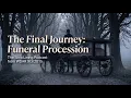 The Silva Lining WSAR - The Final Journey Funeral Procession