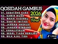 Lagu KOLEKSI TERMAHALL QOSIDAH GAMBUS ‼️MERDU PENYEJUK HATI ♥️ BIKIN ADEM ENAK DIDENGAR✨ TRENDING 2026
