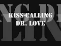 Kiss-Calling Dr. Love