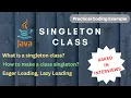 Singleton Class in Java Design a Singleton Class Easy Explanation in Hindi