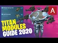 War Robots - ULTIMATE Titan Modules Guide 2020 WR Tutorial