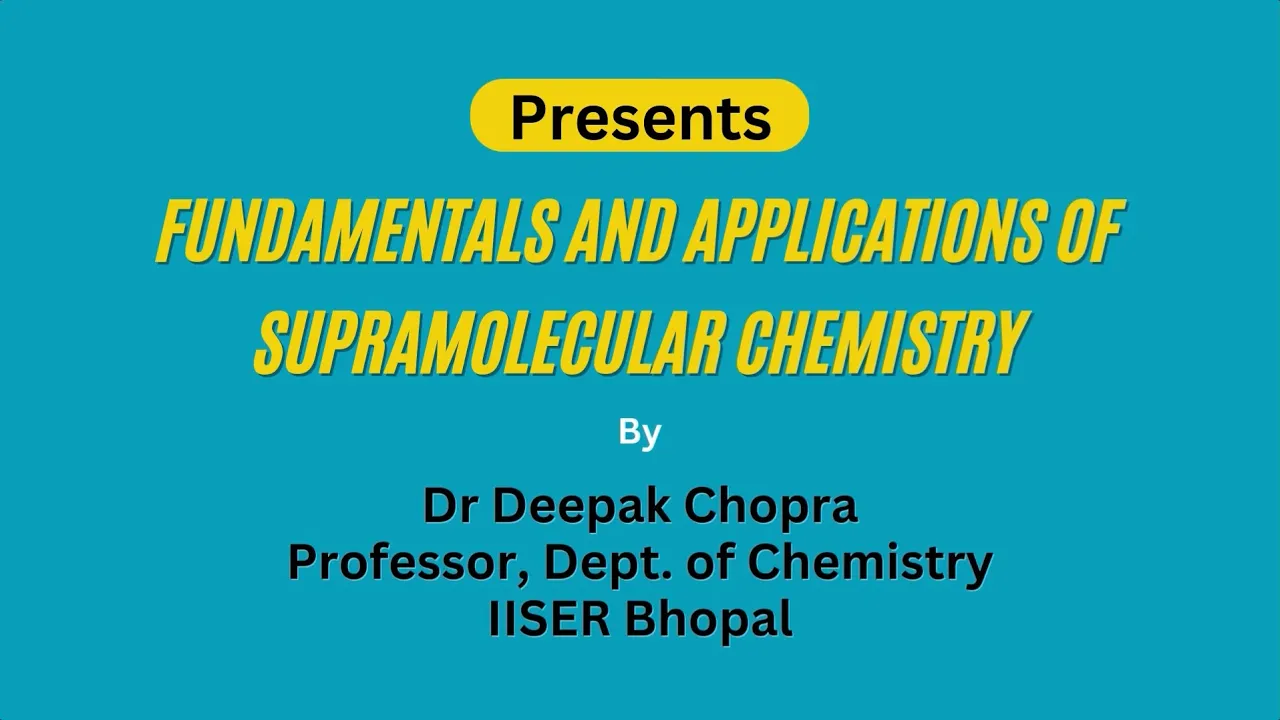 W3L11_Concept of Host and Guest in Supramolecular Chemistry