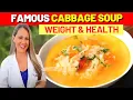 The FAMOUS CABBAGE SOUP for WEIGHT HEALTH - How to Do It and Precautions