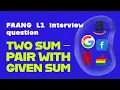 Two Sum In one line code Leetcode 1 FAANG interview