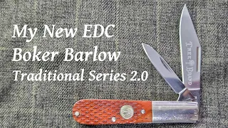 Why I chose the Boker Barlow Traditional Series 2 0 For My New EDC