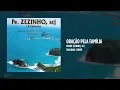 Lagu Padre Zezinho, scj - Oração pela Família - (Instrumental)