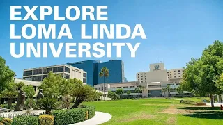 Explore Loma Linda University - Answer Your Calling
