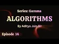 Episode 14 Sorting Algorithms 02 Algorithms Aditya Jain Sir
